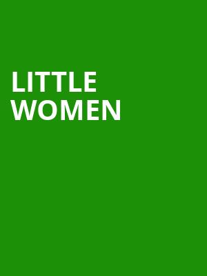 Little Women, Lyell B Clay Concert Theatre, Morgantown