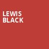 Lewis Black, Metropolitan Theatre, Morgantown