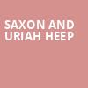 Saxon and Uriah Heep, Metropolitan Theatre, Morgantown